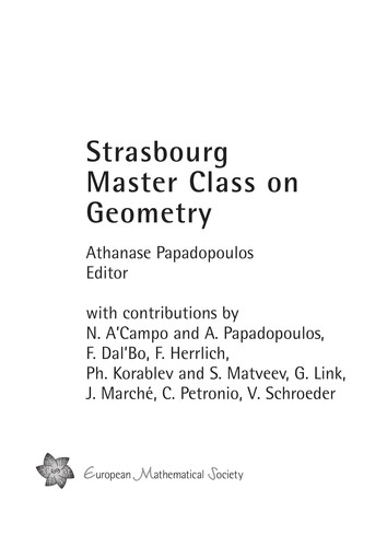 Strasbourg Master Class on Geometry