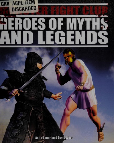 Heroes of Myths and Legends