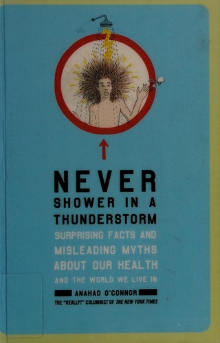 Never shower in a thunderstorm