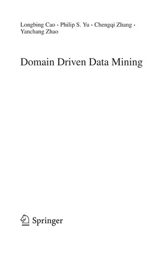 Domain Driven Data Mining