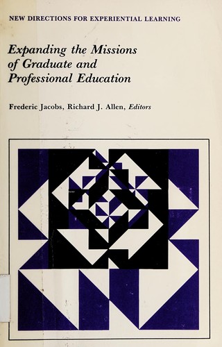 Expanding the Missions of Graduate and Professional Education
