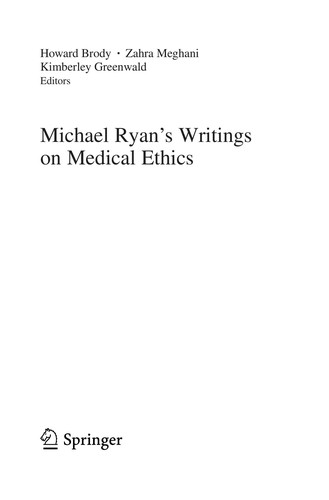Michael Ryan's Writings on Medical Ethics