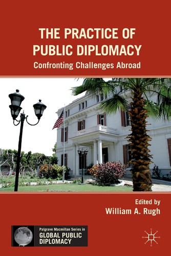 The Practice of Public Diplomacy