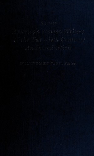 Seven American women writers of the twentieth century