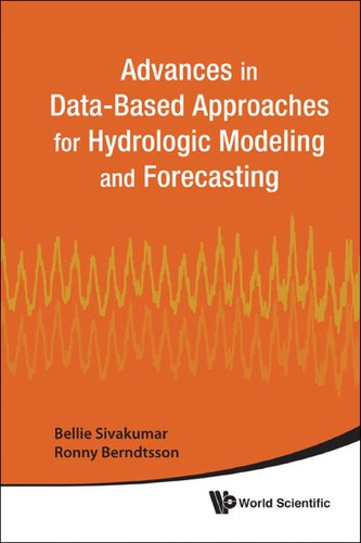 Advances in Data-Based Approaches for Hydrologic Modeling and Forecasting