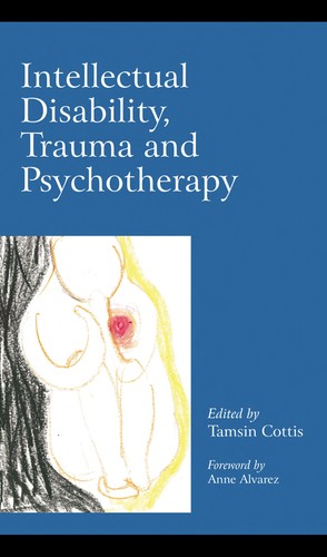 Intellectual Disability, Trauma, and Psychotherapy