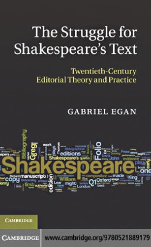 The struggle for Shakespeare's text