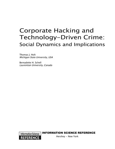Corporate Hacking and Technology-Driven Crime