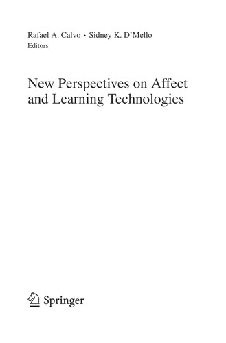 New Perspectives on Affect and Learning Technologies