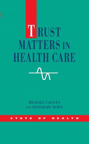 Trust matters in health care