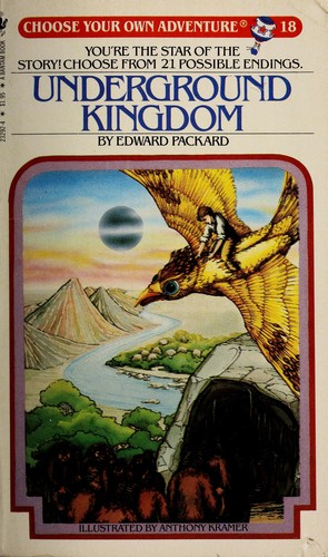 Choose Your Own Adventure: Underground Kingdom
