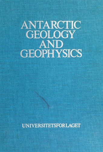 Antarctic Geology and Geophysics