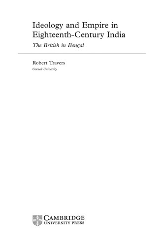 Ideology and Empire in Eighteenth Century India