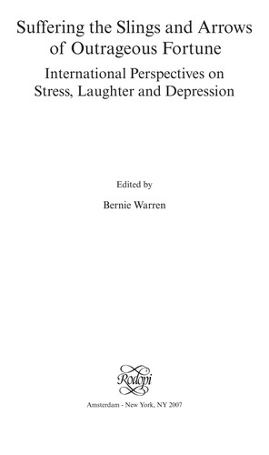 Suffering the slings and arrows of outrageous fortune : international perspectives on stress, laughter and depression