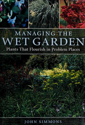 Plants for Wet Gardens