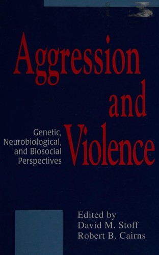 Aggression and Violence