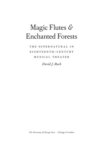 Magic Flutes & Enchanted Forests