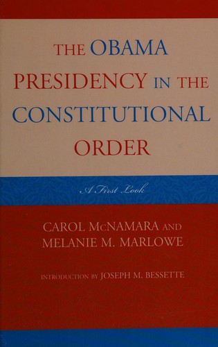 The Obama Presidency in the Constitutional Order