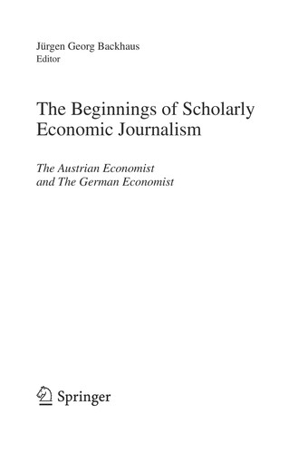 The Beginnings of Scholarly Economic Journalism
