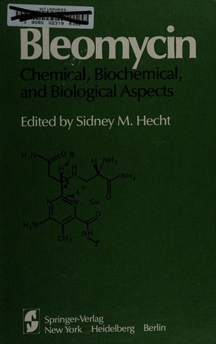 Bleomycin, chemical, biochemical, and biological aspects