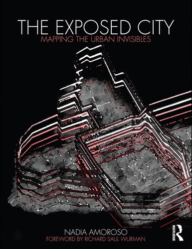 The exposed city