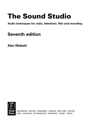 Sound Studio: Audio Techniques for Radio, Television, Film and Recording
