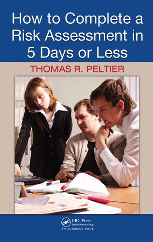 How to complete a risk assessment in 5 days or less
