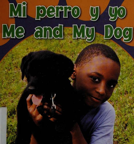 Mi perro y yo =