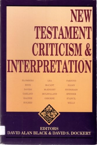 New Testament criticism and interpretation