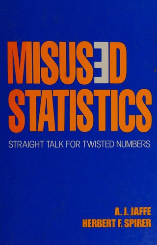 Misused Statistics