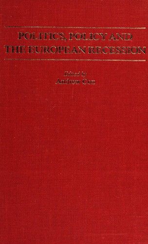 Politics, Policy, and the European Recession