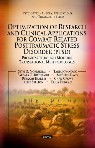 Optimization of Research and Clinical Applications for Combat-Related Posttraumatic Stress Disorder (PTSD)