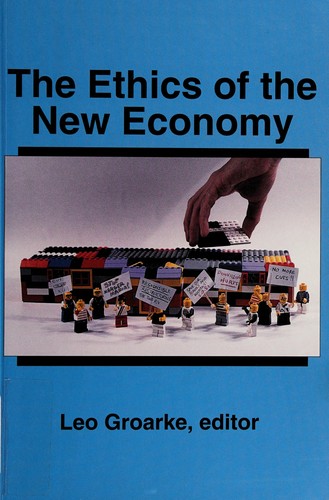 The Ethics of the New Economy