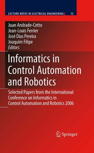 Informatics in Control, Automation and Robotics