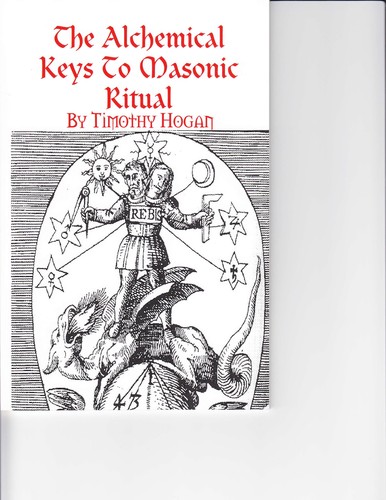 The Alchemical Keys to Masonic Ritual