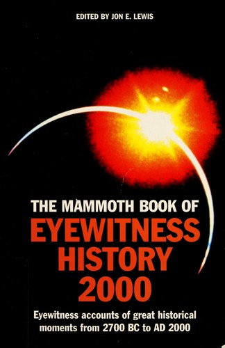 The Mammoth Book of Eyewitness History