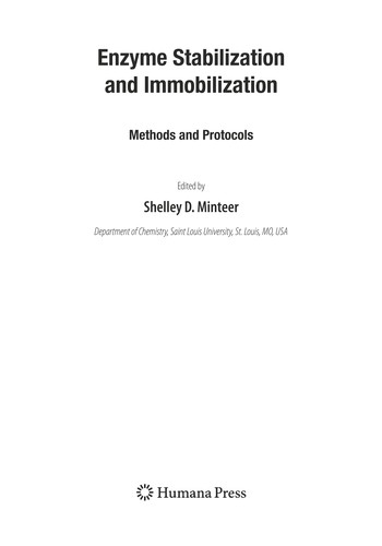 Enzyme Stabilization and Immobilization