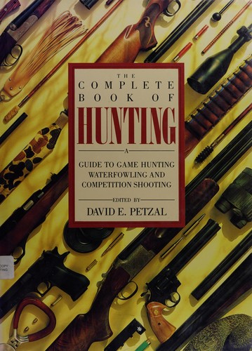 The Complete Book of Hunting