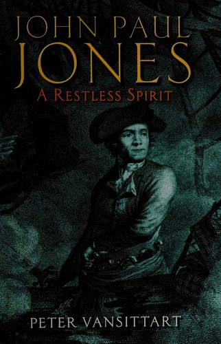 John Paul Jones: A Restless Spirit