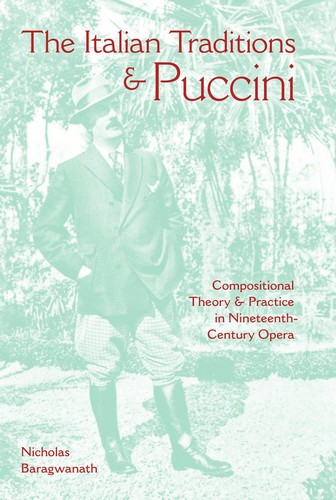 The Italian traditions and Puccini