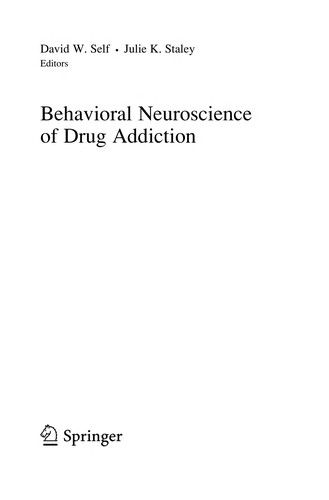 Behavioral Neuroscience of Drug Addiction