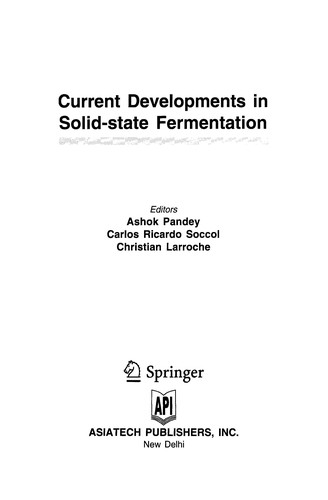 Current Developments in Solid-State Fermentation