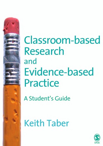 Classroom-based research and evidence-based practice