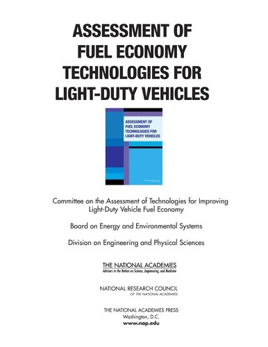 Assessment of Fuel Economy Technologies for Light-Duty Vehicles