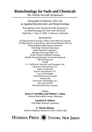 Biotechnology for Fuels and Chemicals