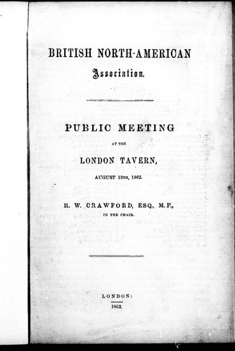 Public meeting at the London tavern, August 13th, 1862