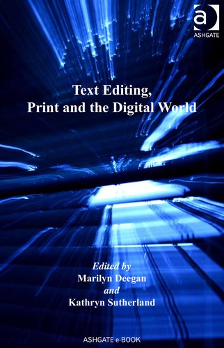 Text editing, print and the digital world