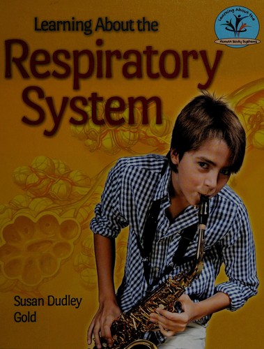 Learning about the respiratory system