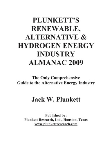 Plunkett's Renewable, Alternative & Hydrogen Energy Industry Almanac 2009