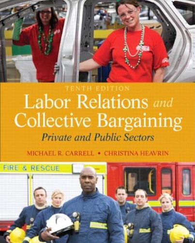 Labor Relations and Collective Bargaining